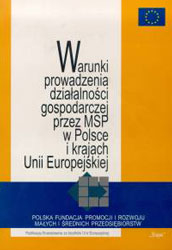 Warunki prowadzenia działalności gosppodarzczej przez MSP w Polsce i UE 